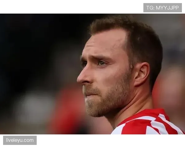 埃里克森本赛季进球数据持续提升,中场进攻贡献稳步增强